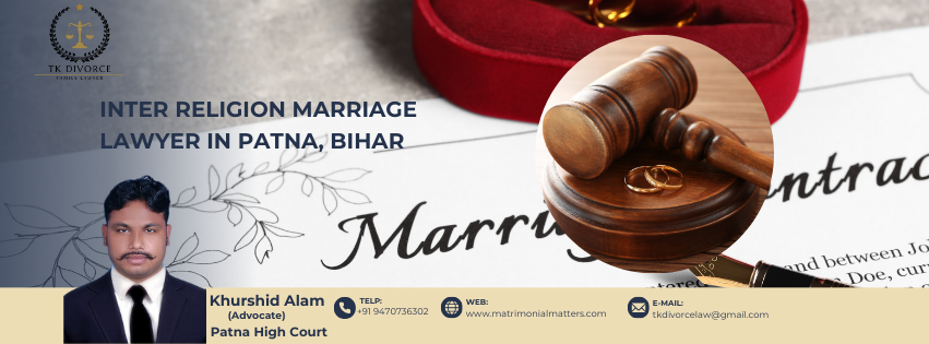 Inter Religion Marriage In Patna Inter Religion Marriage In Patna